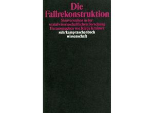 9783518290590 - Die Fallrekonstruktion Taschenbuch