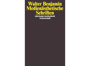 9783518292013 - Medienästhetische Schriften - Walter Benjamin Taschenbuch