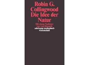 9783518293478 - Die Idee der Natur - Robin G Collingwood Taschenbuch