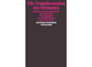 9783518294482 - Die Transformation des Humanen Taschenbuch