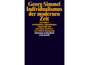 9783518294734 - Individualismus der modernen Zeit - Georg Simmel Taschenbuch