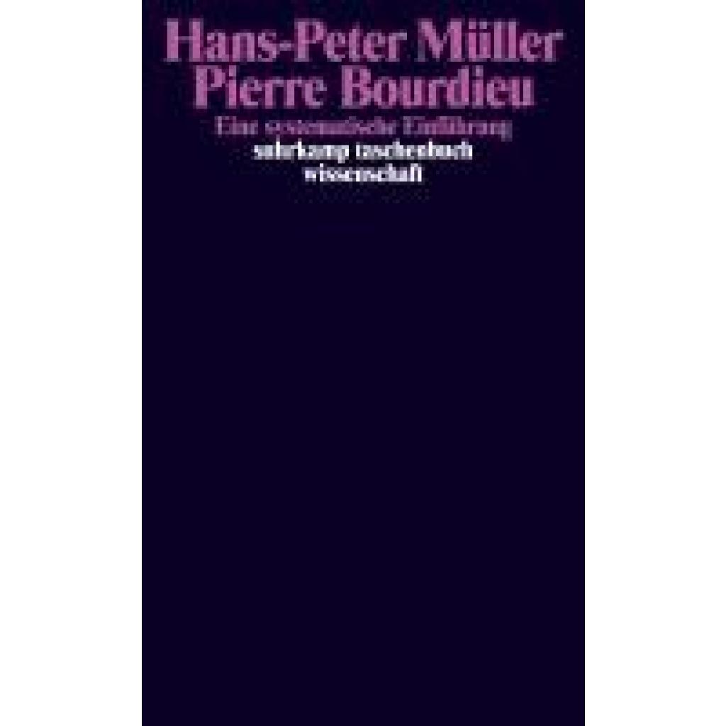 9783518297100 - Müller Hans-Peter Pierre Bourdieu