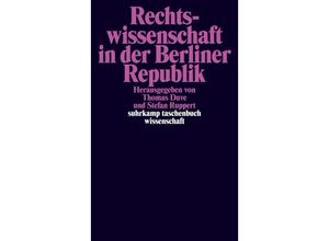 9783518298305 - Rechtswissenschaft in der Berliner Republik Kartoniert (TB)