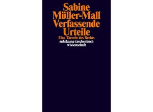 9783518300046 - Verfassende Urteile - Sabine Müller-Mall Kartoniert (TB)