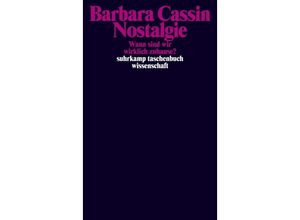 9783518300084 - Nostalgie - Barbara Cassin Kartoniert (TB)