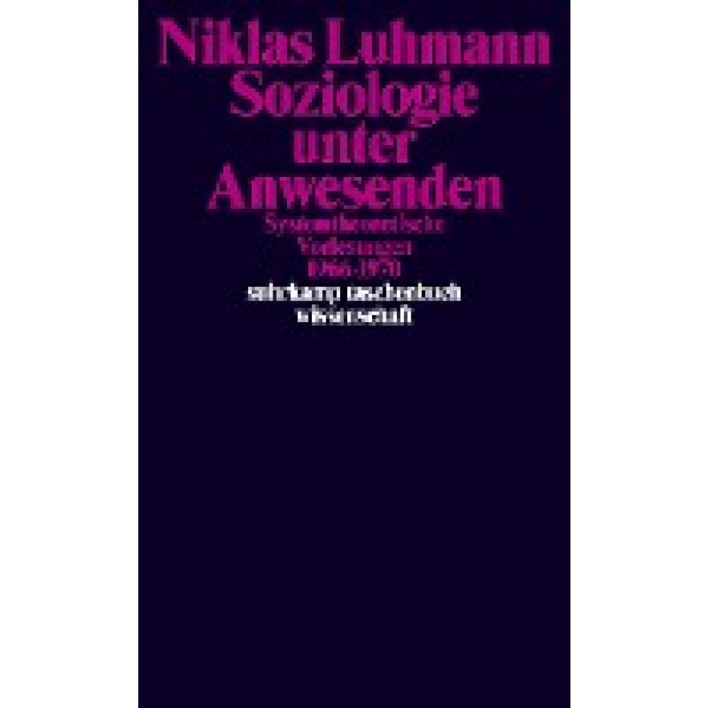 9783518300183 - Luhmann Niklas Soziologie unter Anwesenden