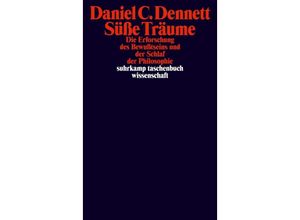 9783518300367 - Süße Träume - Daniel C Dennett Taschenbuch