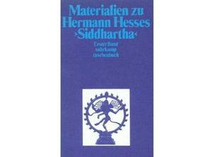 9783518366295 - Materialien zu Hermann Hesses »Siddhartha«Tl1 - Volker Michels Taschenbuch