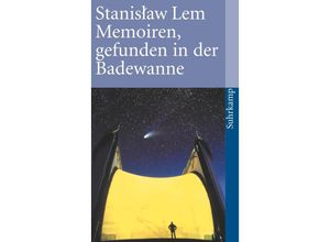 9783518370087 - Memoiren gefunden in der Badewanne - Stanislaw Lem Taschenbuch