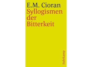 9783518371077 - Cioran Emile M - GEBRAUCHT Syllogismen der Bitterkeit - Preis vom 22112023 060723 h