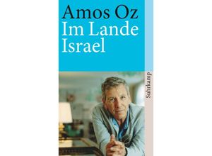 9783518375662 - Im Lande Israel - Amos Oz Taschenbuch