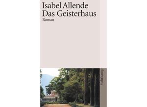 9783518381762 - Das Geisterhaus - Isabel Allende Taschenbuch