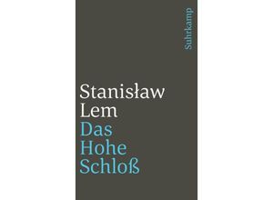 9783518382394 - Das Hohe Schloß - Stanislaw Lem Kartoniert (TB)