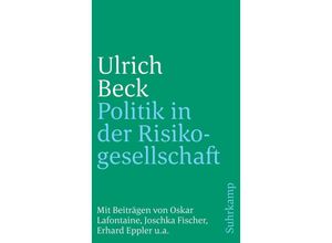 9783518383315 - Politik in der Risikogesellschaft - Ulrich Beck Taschenbuch