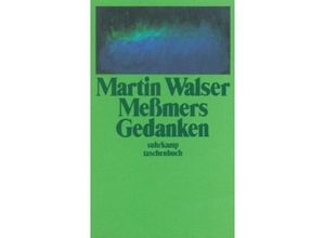 9783518386408 - Meßmers Gedanken - Martin Walser Taschenbuch