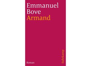 9783518386675 - Armand - Emmanuel Bove Kartoniert (TB)