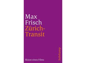 9783518387511 - Zürich-Transit - Max Frisch Kartoniert (TB)