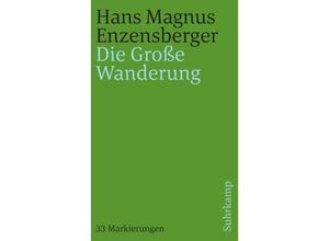 9783518388341 - Die Große Wanderung - Hans Magnus Enzensberger Kartoniert (TB)