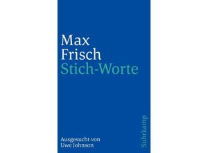 9783518392287 - Stich-Worte - Max Frisch Taschenbuch