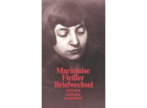 9783518397817 - Briefwechsel 1925-1974 - Marieluise Fleißer Taschenbuch