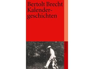 9783518399439 - Kalendergeschichten - Bertolt Brecht Taschenbuch