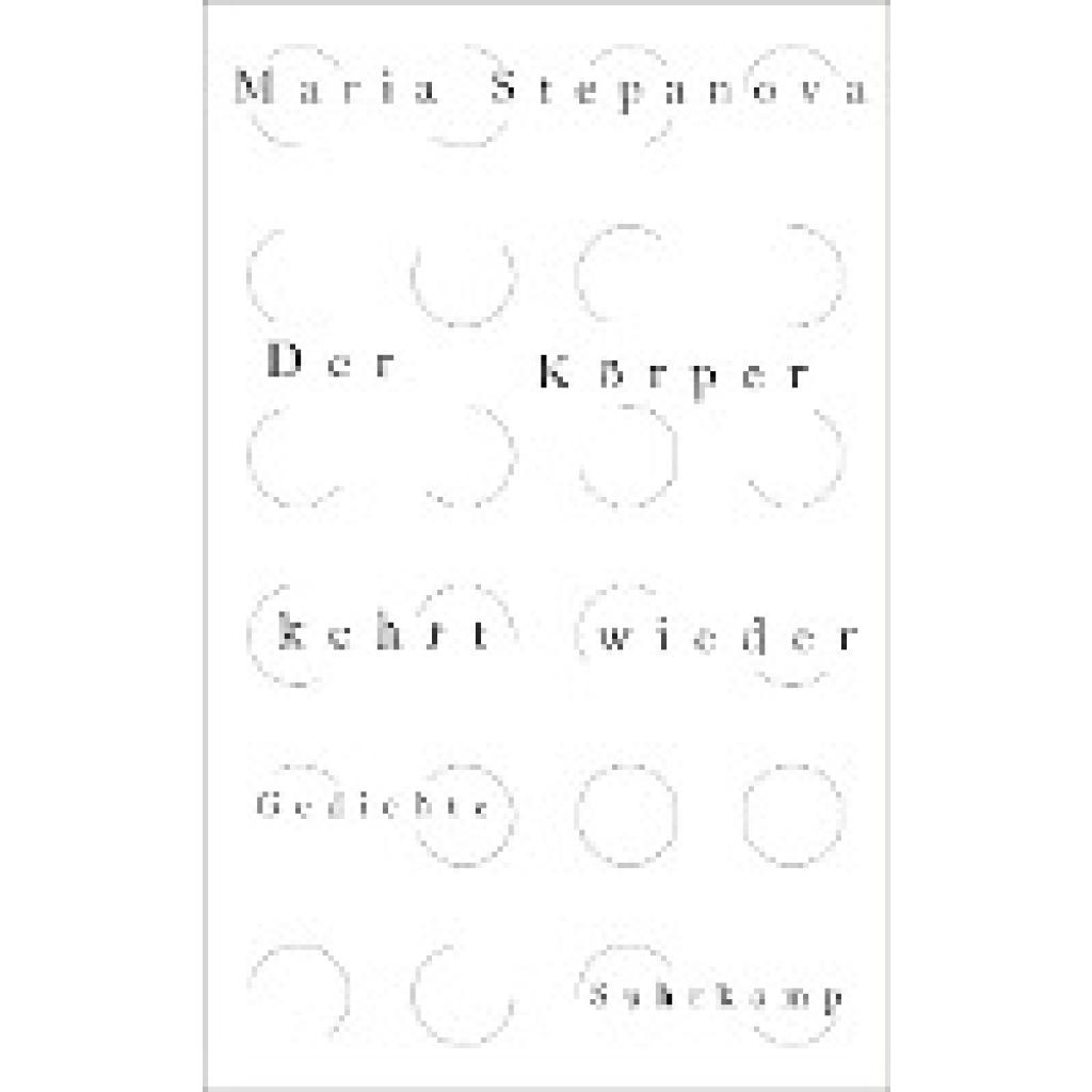 9783518429679 - Stepanova Maria Der Körper kehrt wieder