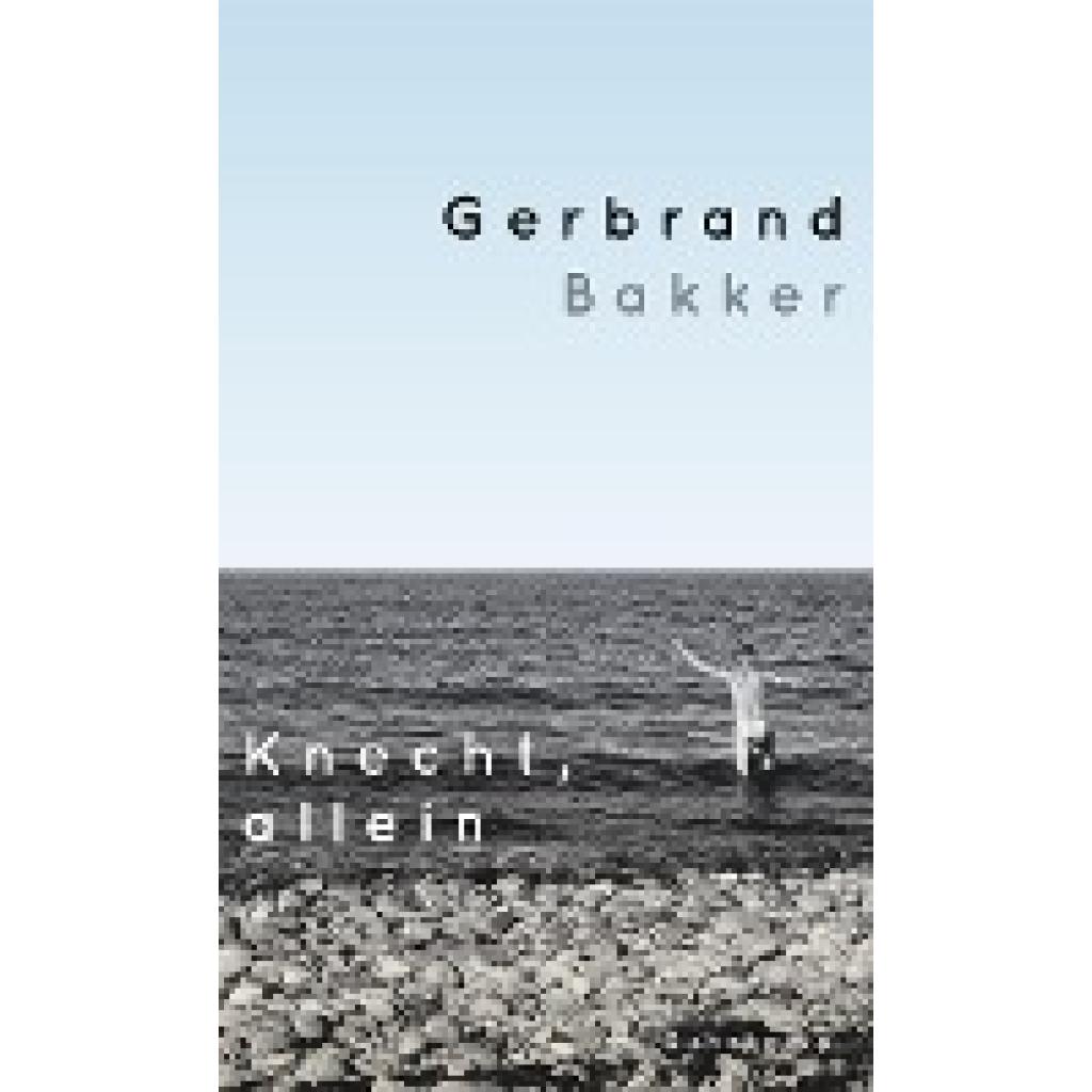 9783518430330 - Bakker Gerbrand Knecht allein