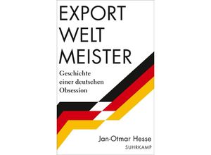 9783518431344 - Exportweltmeister - Jan-Otmar Hesse Gebunden