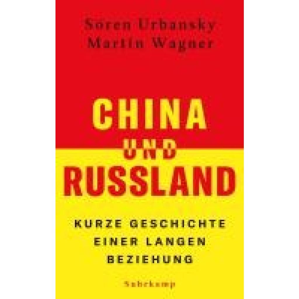 9783518431887 - Urbansky Sören China und Russland