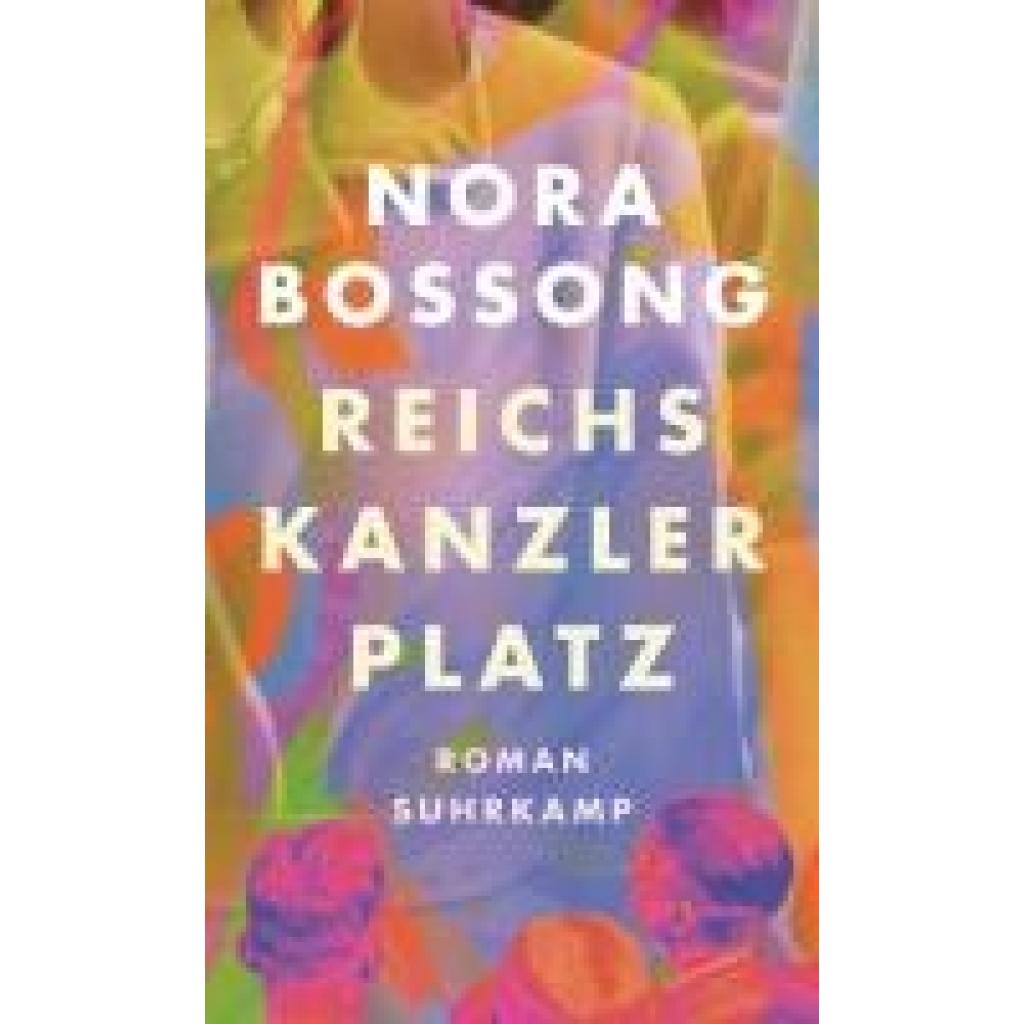 9783518431900 - Bossong Nora Reichskanzlerplatz