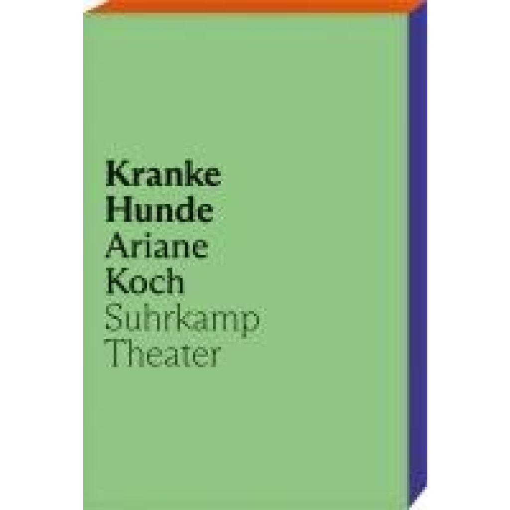 9783518432082 - Koch Ariane Kranke Hunde