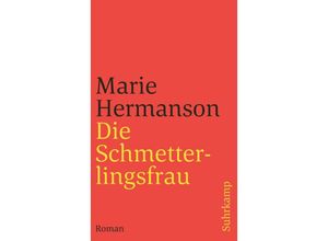 9783518455555 - Die Schmetterlingsfrau - Marie Hermanson Taschenbuch