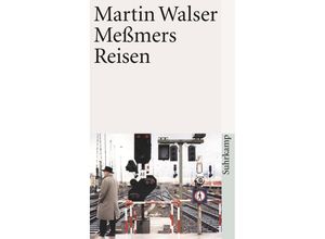 9783518457009 - Meßmers Reisen - Martin Walser Taschenbuch