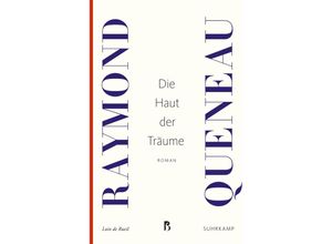 9783518469118 - Die Haut der Träume - Raymond Queneau Kartoniert (TB)