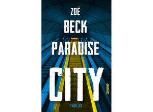 9783518470558 - Paradise City - Zoë Beck Kartoniert (TB)