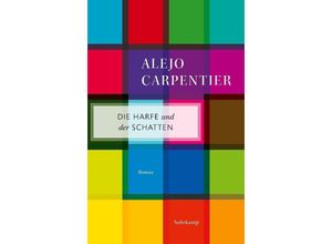 9783518472040 - Die Harfe und der Schatten - Alejo Carpentier Taschenbuch