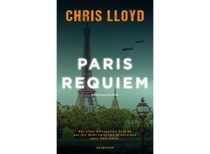 9783518473733 - Paris Requiem - Chris Lloyd Kartoniert (TB)