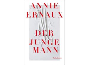 9783518473986 - Der junge Mann - Annie Ernaux Taschenbuch