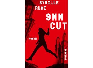 9783518473993 - 9mm Cut - Sybille Ruge Kartoniert (TB)