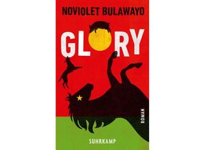 9783518474204 - Glory - NoViolet Bulawayo Taschenbuch