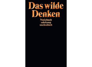 9783518474297 - Das wilde Denken Taschenbuch