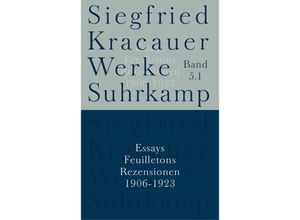 9783518583456 - Werke 5 Essays Feuilletons Rezensionen 4 Bde - Siegfried Kracauer Kartoniert (TB)