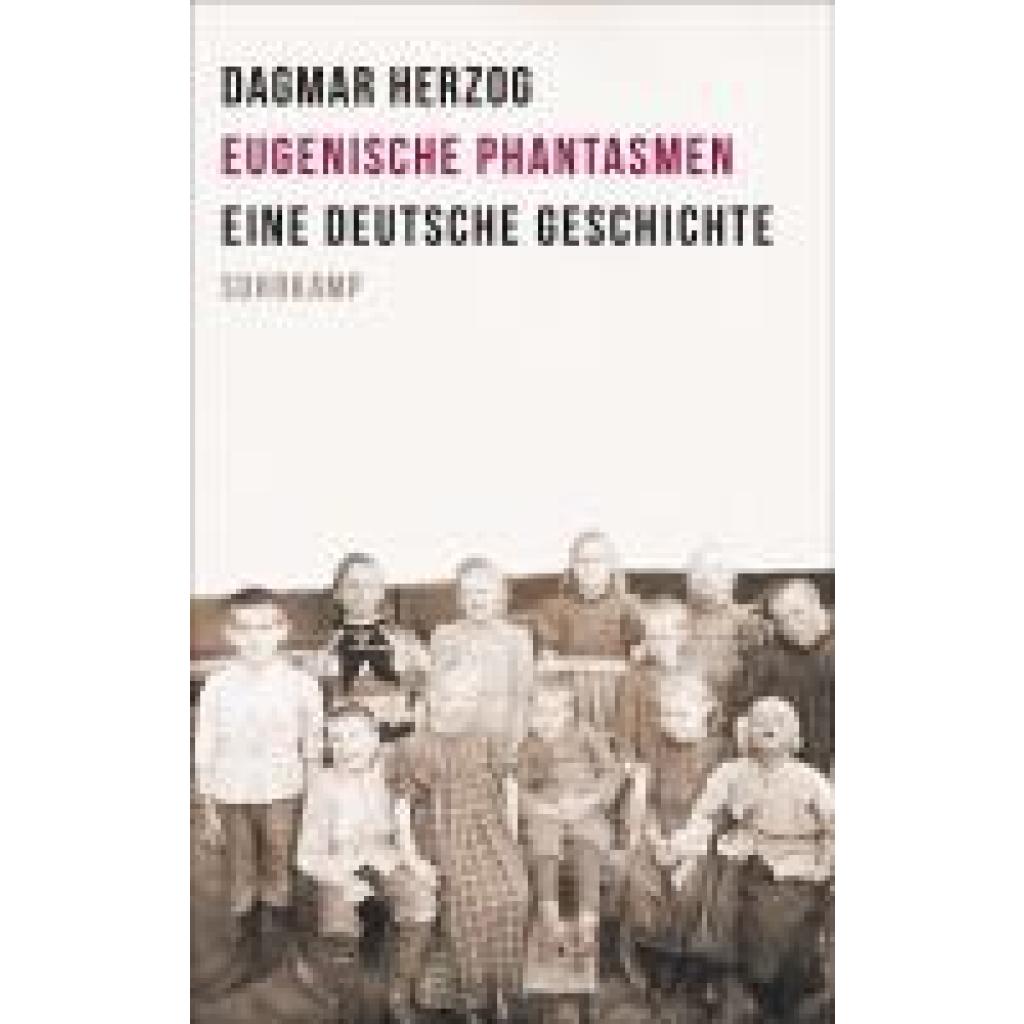 9783518588147 - Herzog Dagmar Eugenische Phantasmen