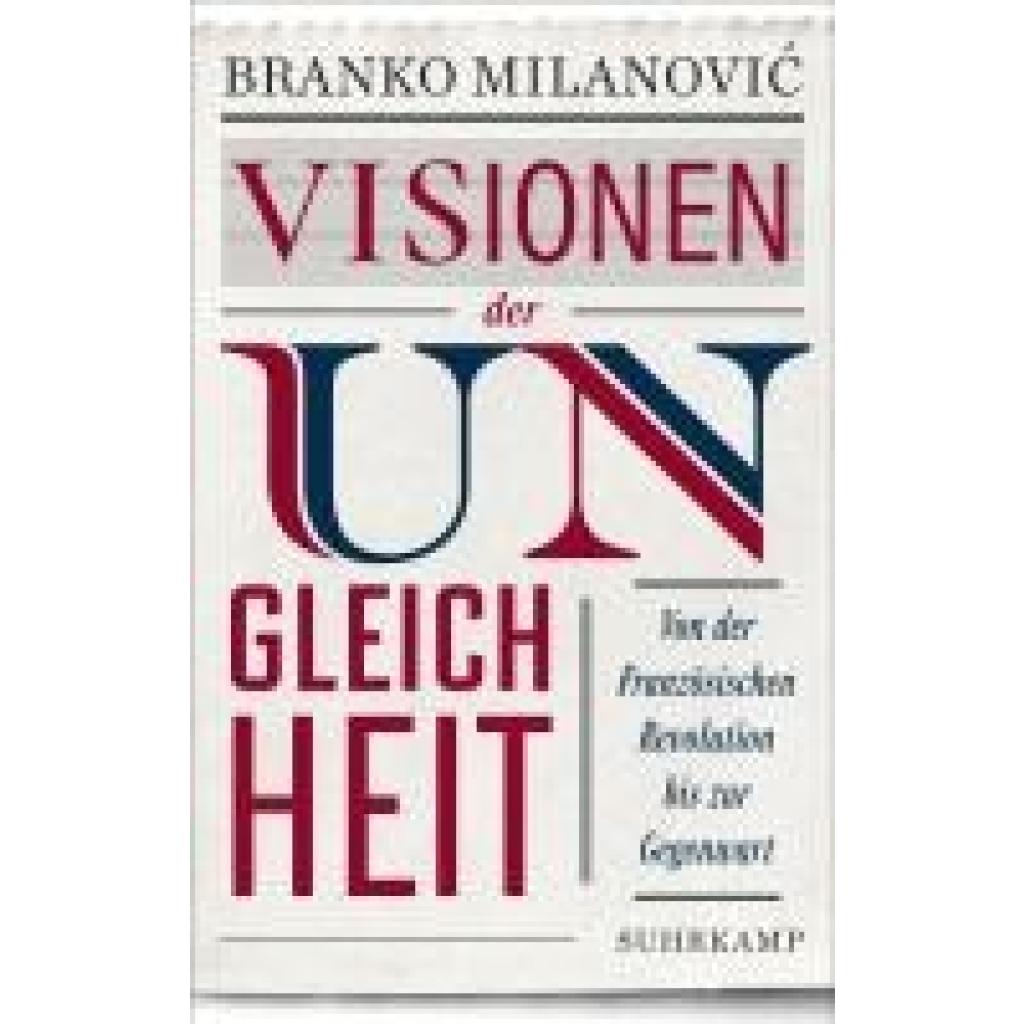 9783518588178 - Milanovi¿ Branko Visionen der Ungleichheit