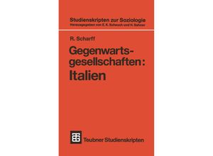 9783519001355 - Gegenwartsgesellschaften Italien - Roland Scharff Kartoniert (TB)