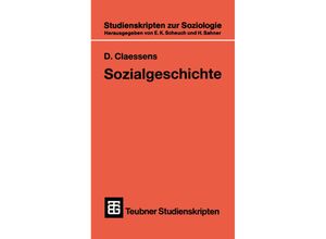 9783519001379 - Sozialgeschichte für soziologisch Interessierte - Dieter Claessens Kartoniert (TB)