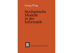 9783519022596 - Leitfäden und Monographien der Informatik   Stochastische Modelle in der Informatik - Georg Ch Pflug Kartoniert (TB)