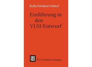 9783519022732 - Leitfäden und Monographien der Informatik   Einführung in den VLSI-Entwurf - Paul Molitor Hans G Osthof Kartoniert (TB)