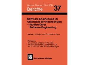 9783519026785 - Software Engineering im Unterricht von Hochschulen SEUH 92 und Studienführer Software Engineering Kartoniert (TB)