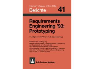 9783519026822 - Requirements Engineering 93 Prototyping   Berichte des German Chapter of the ACM Bd41 Kartoniert (TB)